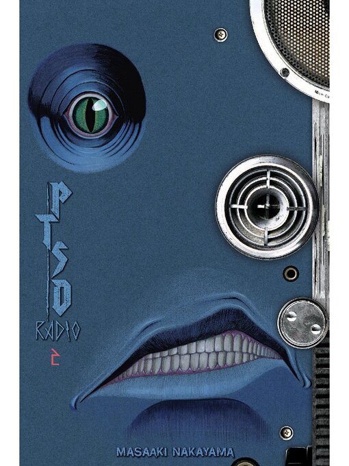 Title details for PTSD Radio, Volume 2 by Masaaki Nakayama - Wait list